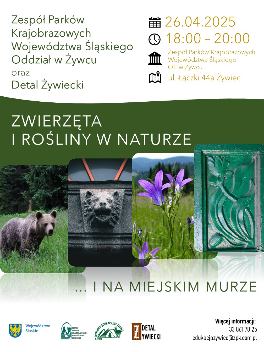 Na górze po lewej nazwy instytucji organizujących, na górze po prawej termin, godzina spotkania i miejsce. Po środku zdjęcia zwierząt i roślin oraz tytuł spotkania. Na dole logotypy instytucji organizujących.