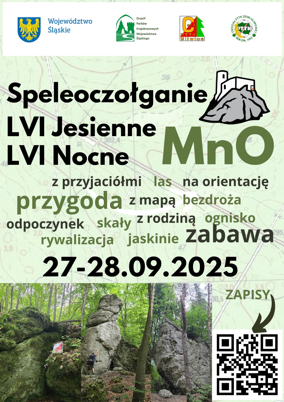 Plakat promujący wydarzenie Speleoczołganie – LVI Jesienne i LVI Nocne MnO. W górnej części znajdują się logotypy organizatorów: Województwa Śląskiego, Zespołu Parków Krajobrazowych Województwa Śląskiego oraz PTTK. Centralnie widoczny jest napis: „Speleoczołganie LVI Jesienne, LVI Nocne, MnO”. Obok hasła widnieje grafika przedstawiająca skałę z ruinami zamku na szczycie. Na tle mapy topograficznej znajdują się słowa-klucze: „przygoda, zabawa, las, z przyjaciółmi, z rodziną, jaskinie, rywalizacja, odpoczynek, ognisko, skały, bezdroża, na orientację, z mapą”. Na dole widnieje data wydarzenia: 27–28.09.2025 oraz duży kod QR z podpisem „Zapisy”. Dolna część plakatu to zdjęcia skalnych ostańców w lesie, z widocznymi uczestnikami wspinającymi się i eksplorującymi teren.